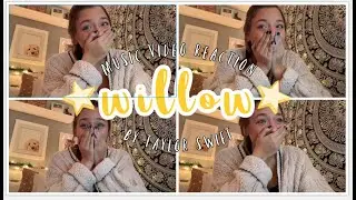 TAYLOR SWIFT WILLOW MUSIC VIDEO REACTION!!!