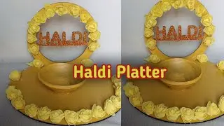 Haldi Platter making at home || घर पर हल्दी की थाली बनाएं 