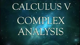 CALCULUS-V Complex Analysis