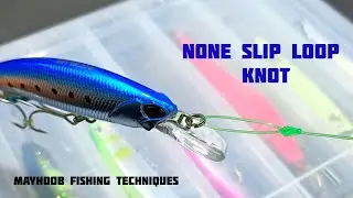 this is how to tie a none slip loop fishing knot