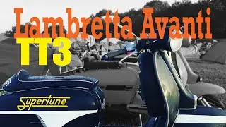 Lambretta Supertune Avanti TT3