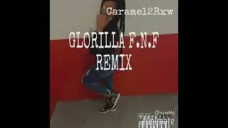 Glorilla FNF REMIX - Caramel2Rxw
