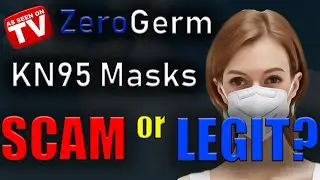 Zero Germ KN95 Masks &ndash; Scam or Legit?