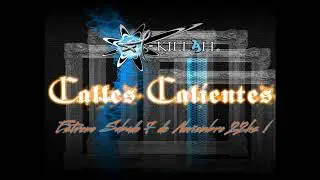 Fkillah - Calles Calientes Proximamente (Sabado 7 de noviembre) 22hs!
