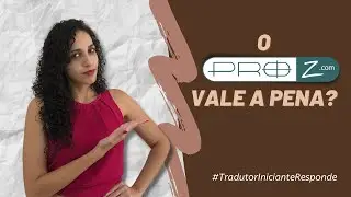 #TradutorInicianteResponde |  O ProZ vale a pena?