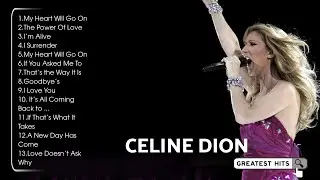 Top CELINE DION Songs Playlist 2024 | CELINE DION Greatest Hits Collection of All Time