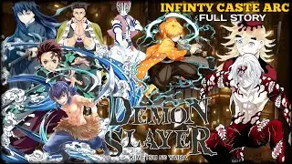 Demon Slayer Infinity Caste Arc Full Story Explanation | The Ending | Tamil Anime Explanation