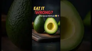 STOP! You're Eating Avocado WRONG! (4 Secret Health Benefits Revealed) #AvocadoBenefits #HealthyFats