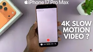 Поддерживает ли iPhone 17 Pro функцию замедленной съемки видео 4K?