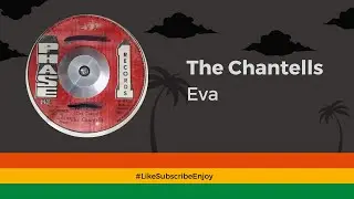 The Chantells - Eva