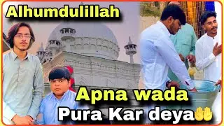 Alhumdulillah Apna wada pura kar deya || shah nazar dewaan
