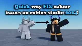 2024 / How to fix colour issues on Roblox studio!