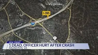 1 dead, officer hurt after crash on I-395 in Arlington County