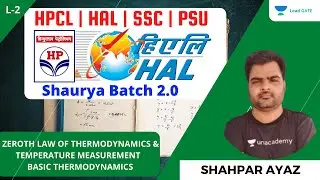 L-2 I ZEROTH LAW I BASIC THERMODYNAMICS | HAL | HPCL | ESE 2021 | GATE 2022 | Shahpar Ayaz