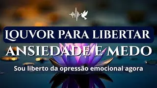 Alma pesada encontra paz &ndash; Louvor para Liberta&ccedil;&atilde;o