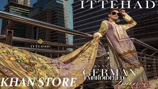 ITTEHAD NEW | GERMAN EMBROIDERED | DIGITAL LAWN SPRING SUMMER VOL-1 '19 | KHAN STORE |