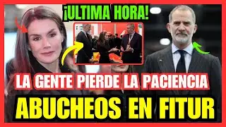 ABUCHEOS e INDIGNACI&Oacute;N por la PRESENCIA de Letizia y Felipe en FITUR