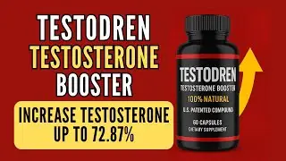 Testodren Review: Boost Free Testosterone Naturally by 72.87% | 100% Patented Compound