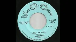Joe Hickey - Just As Sure