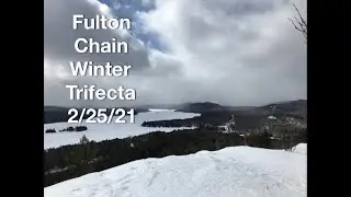 Fulton Chain  Winter Trifecta 2/25/21