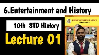 10th HISTORY |6.Entertainment and History | LECTURE 01 | PRADEEP GIRI SIR