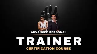 Physique Engineer Advanced Personal Trainer Certification Course