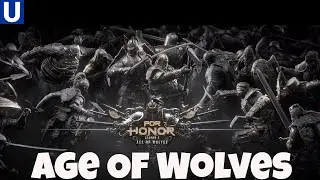 For Honor-Season 5 Age Of Wolves! (Warrior's Den Recap)
