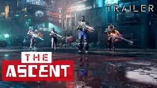 The Ascent - PRE PURCHASE NOW | The Ascent - Xbox Game Pass Trailer |  The Ascent Video Game
