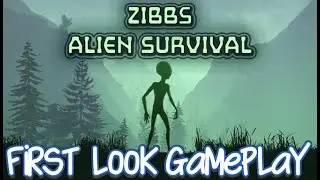 Zibbs - Alien Survival Gameplay First Look