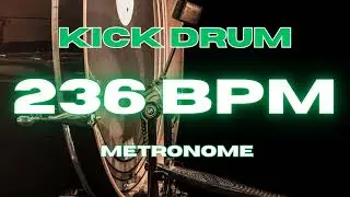 236 BPM - Kick Drum Metronome