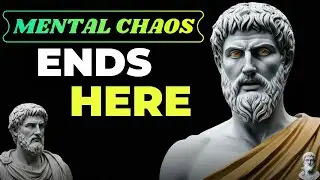 The Stoic Way to End Mental Noise and Overthinking | Master Your Mind & Inner Calm
