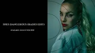 SHES DANGEROUS (Surprise release August 6th 2021) ANEEA