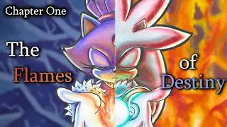 When Silver Met Blaze | The Flames of Destiny, Chapter One | Nightmares & Dreams
