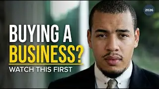 Everything You Need To Know To Buy Your First Business in 2026