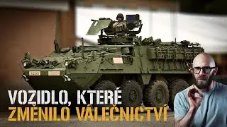 Stryker: americký obrněnec, který změnil pěchotu