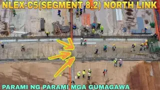 PARAMI NG PARAMI MGA GUMAGAWA/NLEX-C5 SEGMENT 8.2 NORTH LINK PROJECT UPDATE 