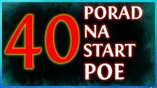 [PoE] 40 porad na start grania w PoE!