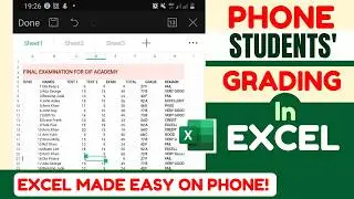 How to Calculate Students Grade in Excel on Mobile Phone || Best Excel Phone Tutorial