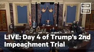 Day 4 of Donald Trump's Second Impeachment Trial | LIVE