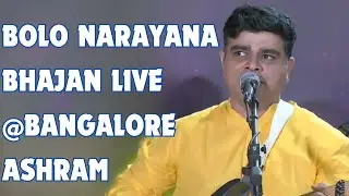 Bolo Narayana by Sahil Jagtiani | Live At The Bangalore Art of Living Ashram