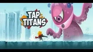 Tap Titans Android HD GamePlay Trailer