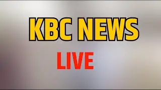 Watch LIVE: Kbc live