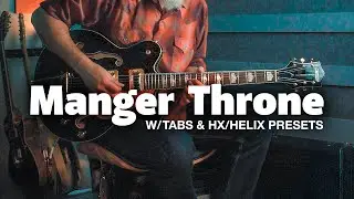 Кавер для соло-гитары Manger Throne + табы и пресеты HX/Helix