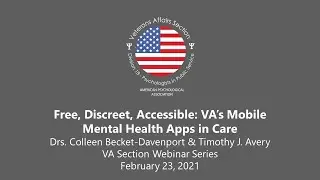 Free, Discreet, Accessible: VA&rsquo;s Mobile Mental Health Apps in Care