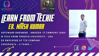Inspirational Story of Er. Nitish Kumar -  (Bihar to USA) - Software Engineer at AMAZON (USA)