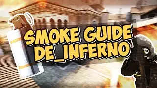 РАСКИДКИ НА КАРТЕ DE_INFERNO В CS:GO \\ DE_INFERNO SMOKES