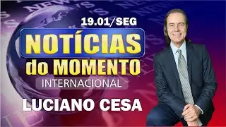 19 jan, NOTÍC. INTERNAC. LUCIANO CESA. Compartilhem !
