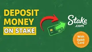 How to Deposit Money in Stake with Debit Card Guide 2025