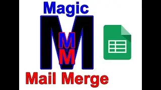 Magic Mail Merge