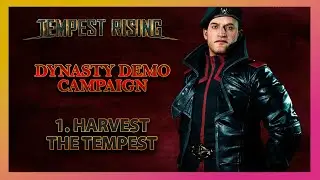 Tempest Rising | Tempest Dynasty Campaign Demo on Insane Difficulty Part 1 - Harvest the Tempest